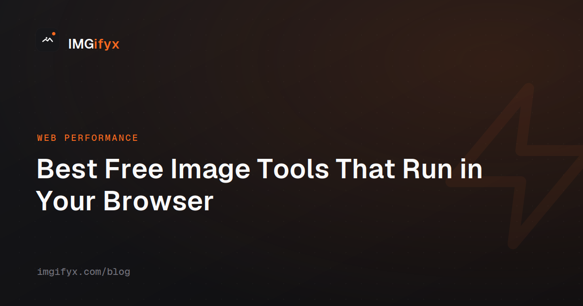Best Free Image Tools That Run in Your Browser